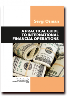 A PRACTICAL GUIDE TO INTERNATIONAL FINANCIAL OPERATIONS